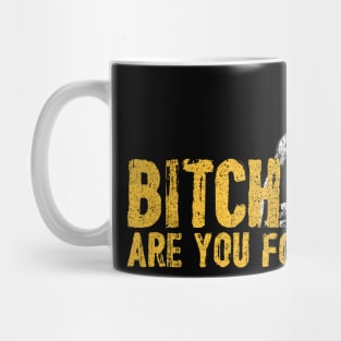 B*tch Are You For Real - Rudy Ray Moore Mug